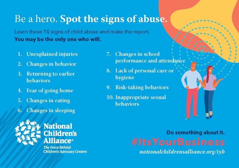 Be a hero. Spot the signs of abuse. - Children's Advocacy Center of ...